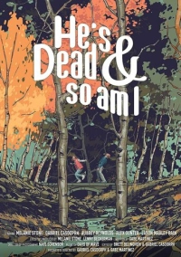 Он умер и я тоже (2023)